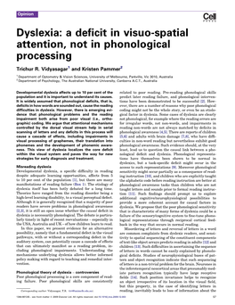 Dyslexia: a Deficit in Visuo-Spatial Attention, Not in Phonological Processing