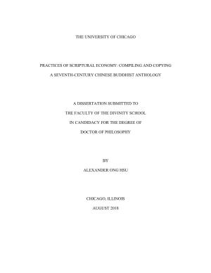 The University of Chicago Practices of Scriptural Economy: Compiling and Copying a Seventh-Century Chinese Buddhist Anthology A