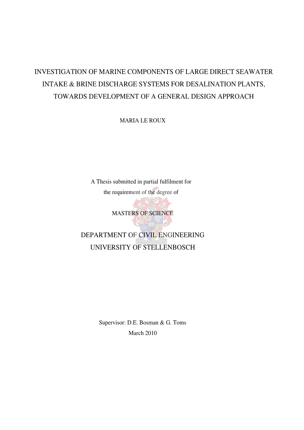 Investigation of Marine Components of Large