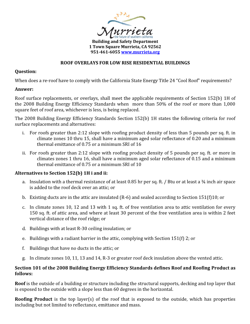 When Does a Re-Roof Have to Comply with the California State Energy Title 24 “Cool Roof” Requirements?