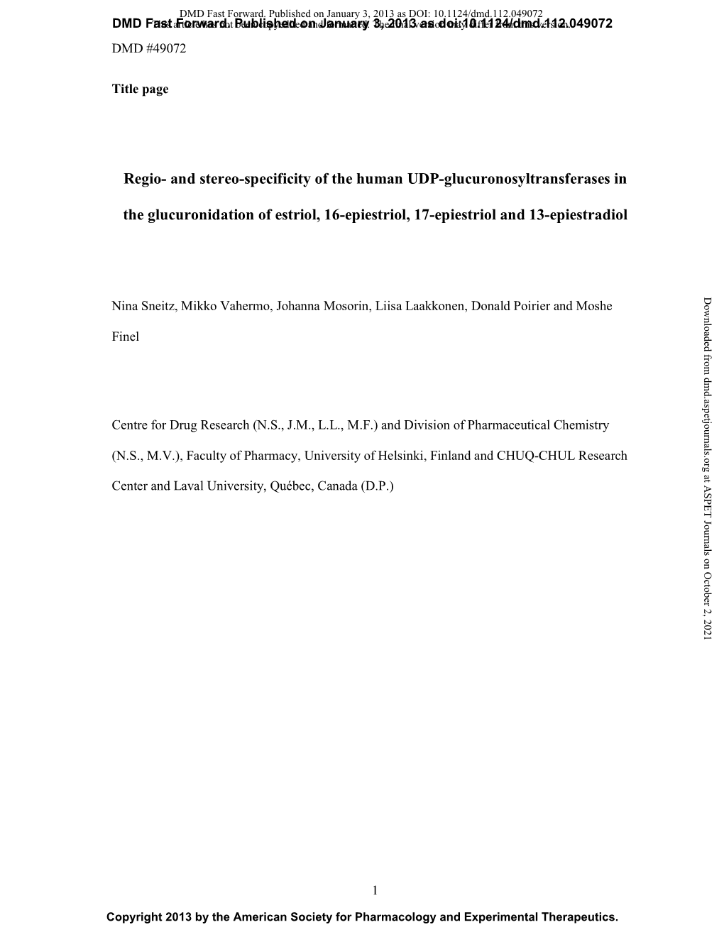 And Stereo-Specificity of the Human UDP-Glucuronosyltransferases In