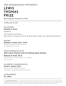 2021 Lewis Thomas Prize for Writing About Science Richard O. Prum, Ph.D