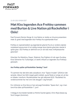 Møt Kiss Legenden Ace Frehley Sammen Med Burton & Live Nation På Rockefeller I Oslo!