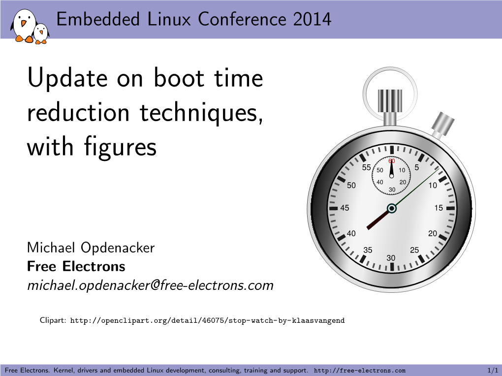 Update on Boot Time Reduction Techniques, with Figures