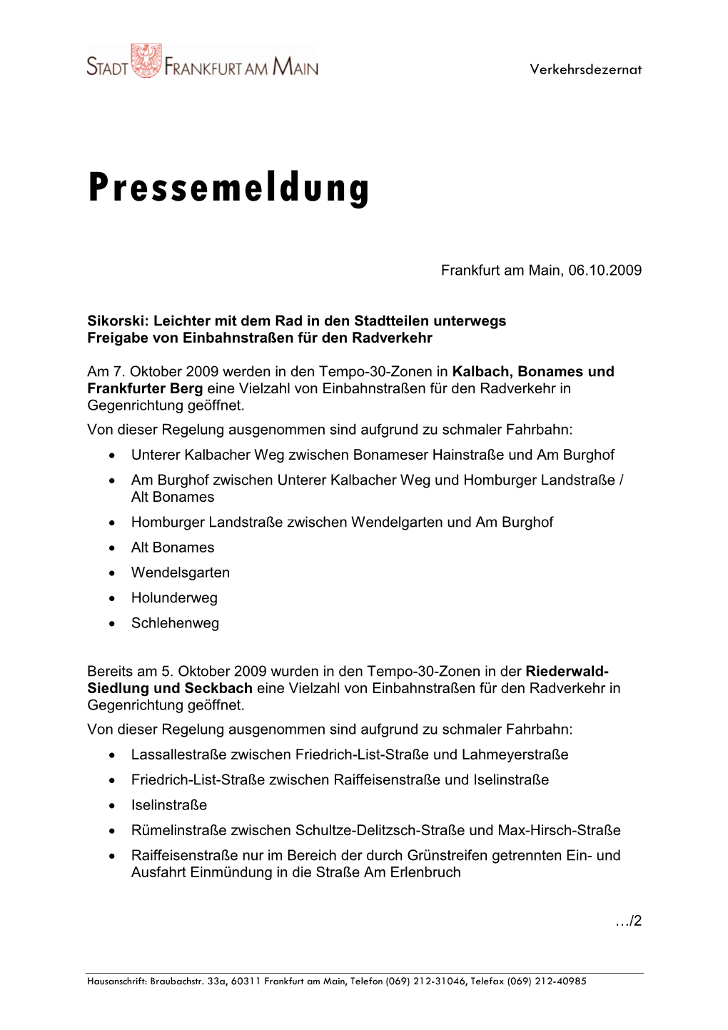 1006 PM Radfahren Gg Einbahn Kalbach, Bonames, Riederwald