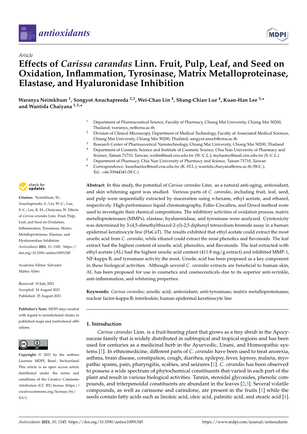 Effects of Carissa Carandas Linn. Fruit, Pulp, Leaf, and Seed on Oxidation, Inﬂammation, Tyrosinase, Matrix Metalloproteinase, Elastase, and Hyaluronidase Inhibition