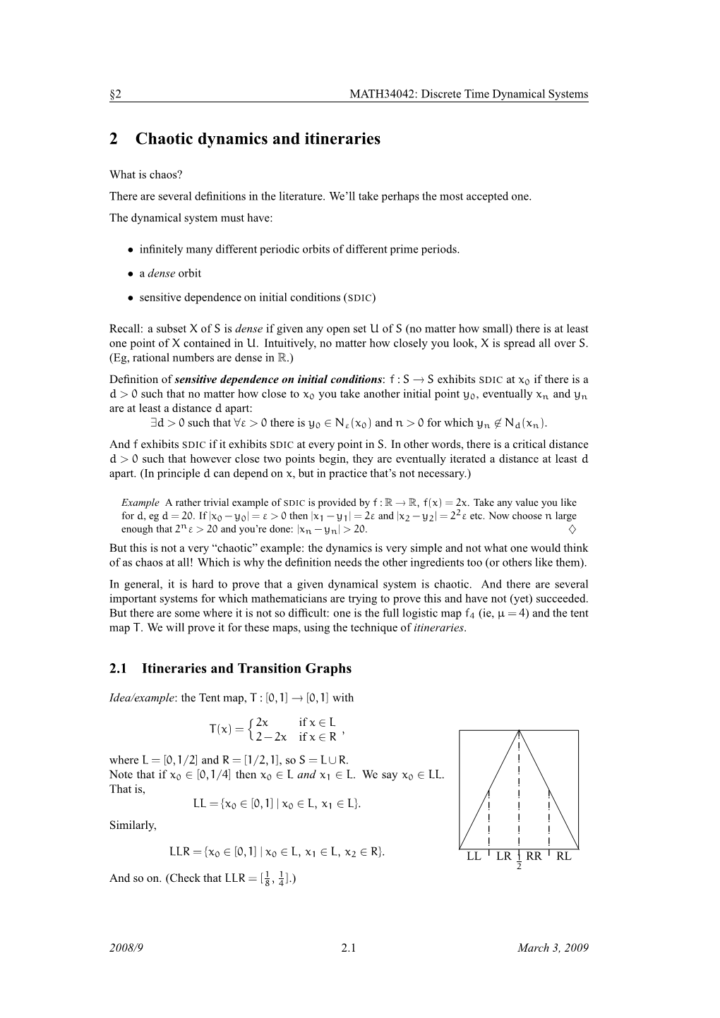 2 Chaotic Dynamics and Itineraries