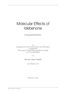 Molecular Effects of Olecular Effects of Idebenone Idebenone