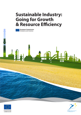 Sustainable Industry: Going for Growth & Resource Efficiency