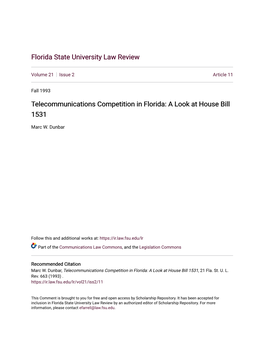 Telecommunications Competition in Florida: a Look at House Bill 1531