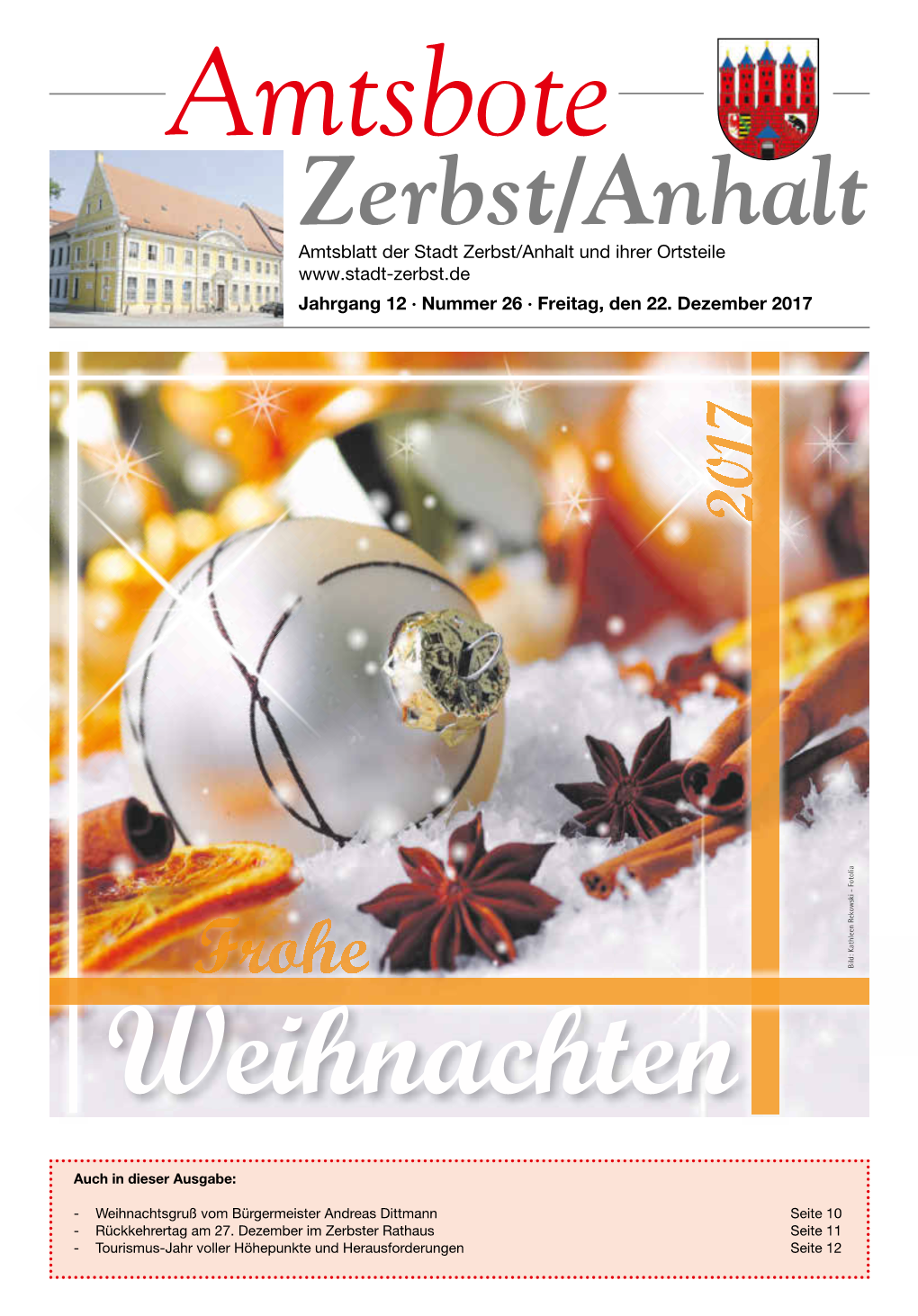 Amtsbote Zerbst/Anhalt Amtsblatt Der Stadt Zerbst/Anhalt Und Ihrer Ortsteile Jahrgang 12 · Nummer 26 · Freitag, Den 22