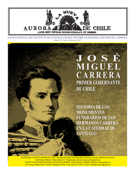 J O S É Miguel Carrera Primer Gobernante De Chile