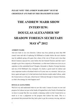 THE ANDREW MARR SHOW INTERVIEW: DOUGLAS ALEXANDER MP SHADOW FOREIGN SECRETARY MAY 6 Th 2012