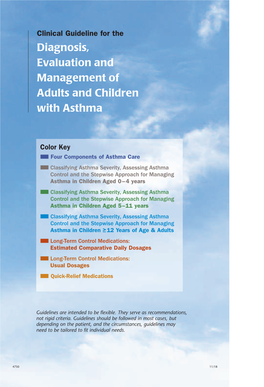 Clinical Guideline for the Diagnosis, Evaluation and Management of Adults and Children with Asthma