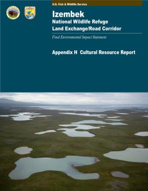 Appendix H Cultural Resource Report