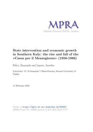 State Intervention and Economic Growth in Southern Italy: the Rise and Fall of the «Cassa Per Il Mezzogiorno» (1950-1986)