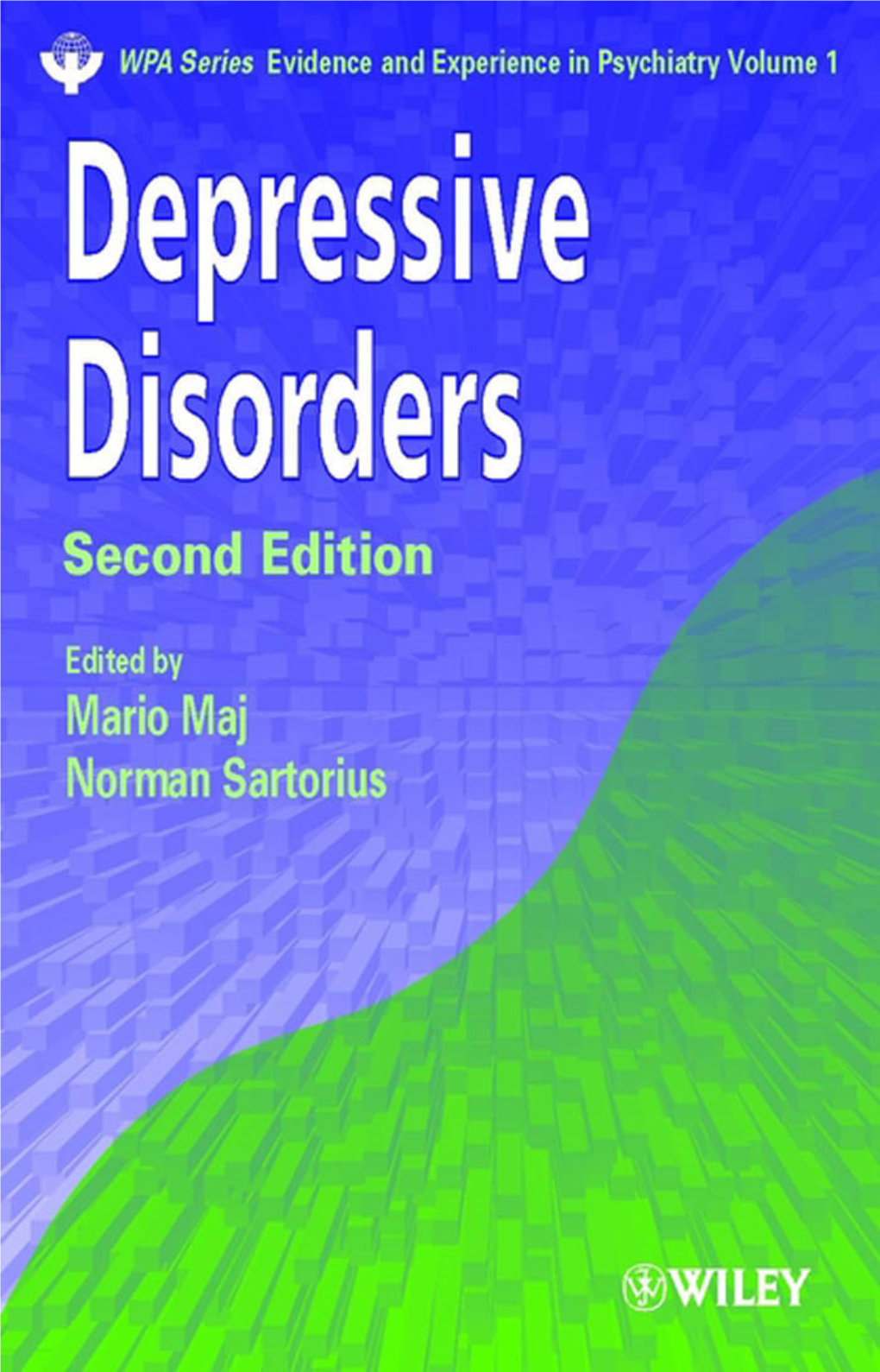 Depressive Disorders, Second Edition
