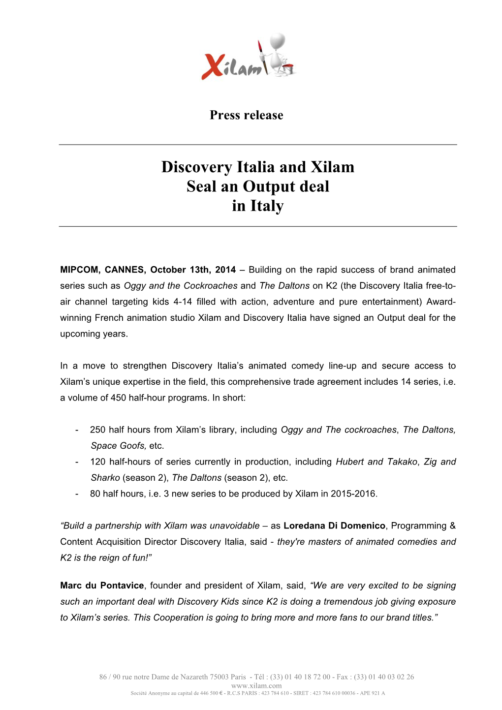 Discovery Italia and Xilam Seal an Output Deal in Italy
