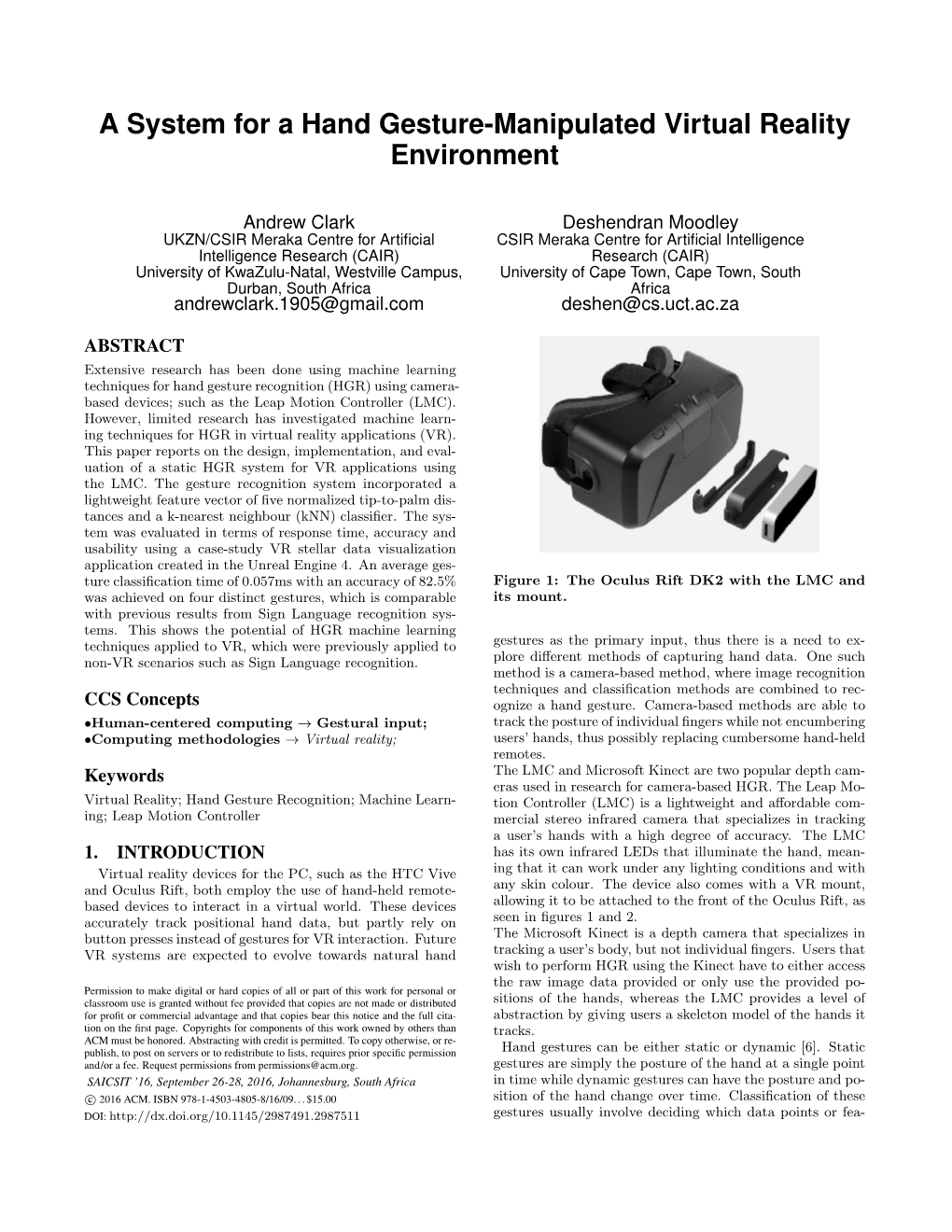 A System for a Hand Gesture-Manipulated Virtual Reality Environment