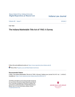 The Indiana Marketable Title Act of 1963: a Survey