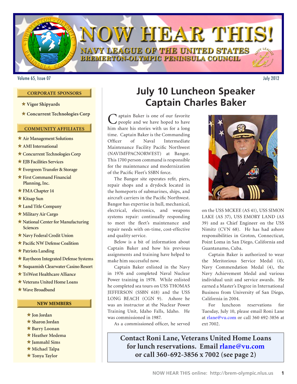 July 10 Luncheon Speaker Captain Charles Baker