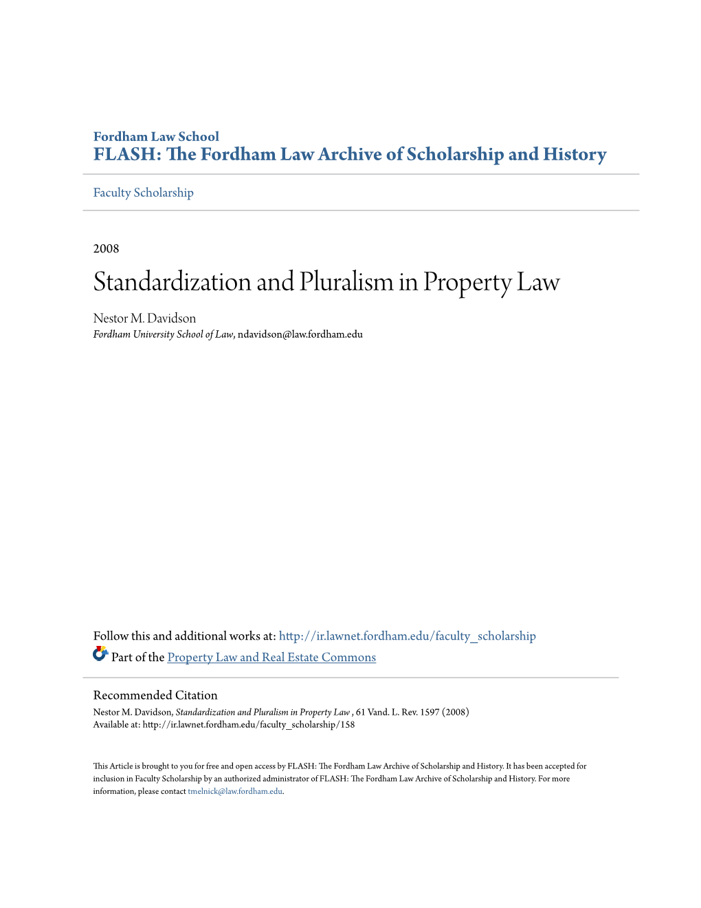 Standardization and Pluralism in Property Law Nestor M