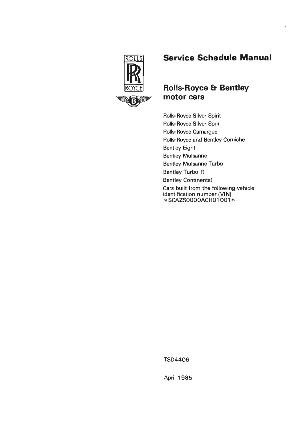 Service Schedule Manual JR ROYCE Rolls-Royce & Bentley Motor Cars