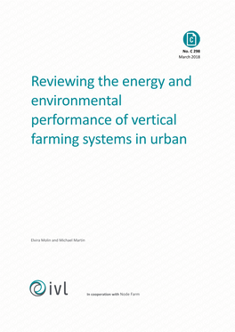 Reviewing the Energy and Environmental Performance of Vertical Farming Systems in Urban