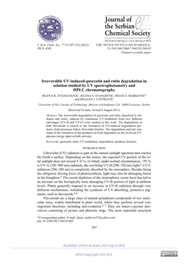 Irreversible UV-Induced Quercetin and Rutin Degradation in Solution Studied by UV Spectrophotometry and HPLC Chromatography JELENA B