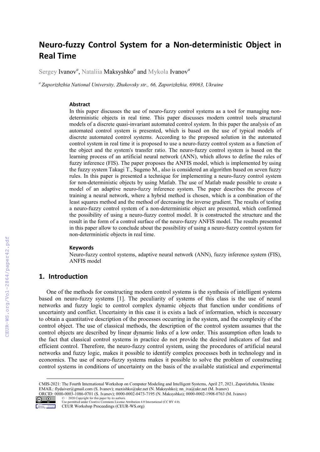 Neuro‐Fuzzy Control System for a Non‐Deterministic Object in Real Time