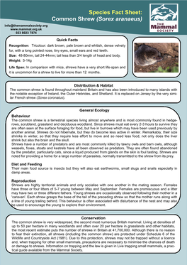 Common Shrew (Sorex Aranaeus) Info@Themammalsociety.Org 023 8023 7874 Quick Facts