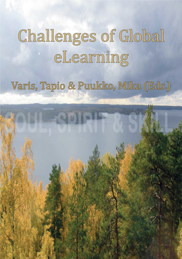 Challenges of Global Elearning Varis, Tapio & Puukko, Mika (Eds.) Research Centre for Vocational Education University of Tampere