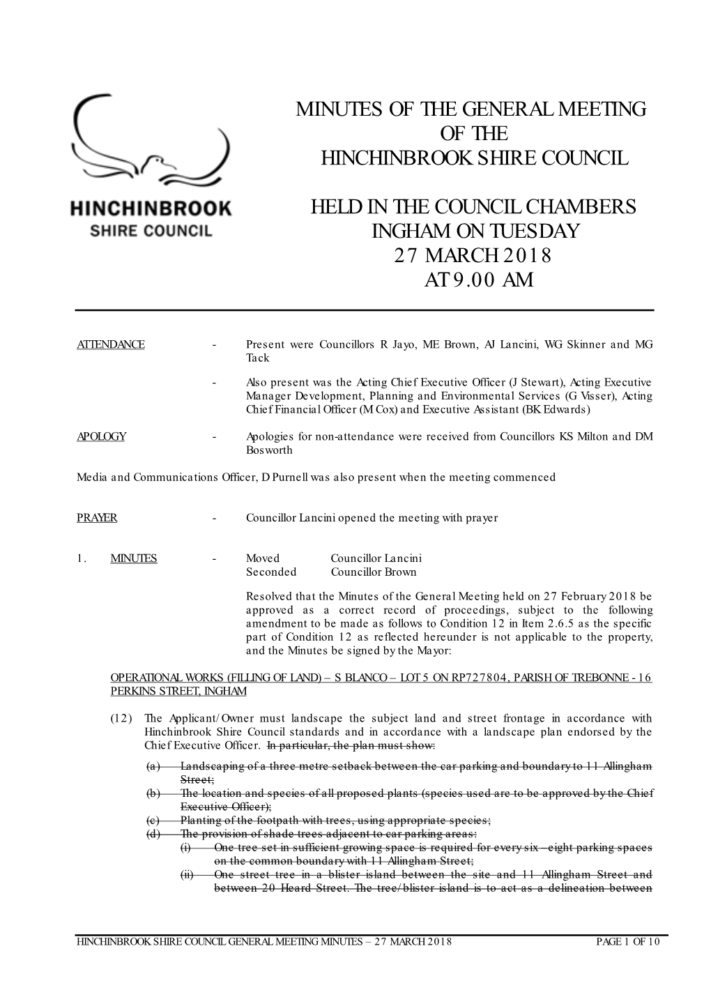 Minutes of the General Meeting of the Hinchinbrook Shire Council Held In