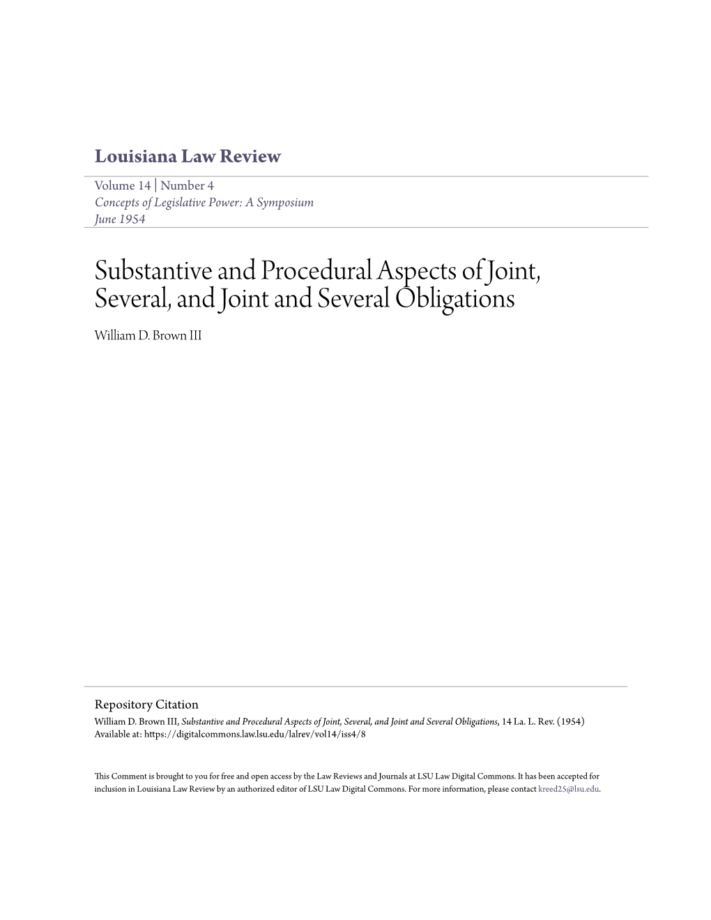 Substantive and Procedural Aspects of Joint, Several, and Joint and Several Obligations William D