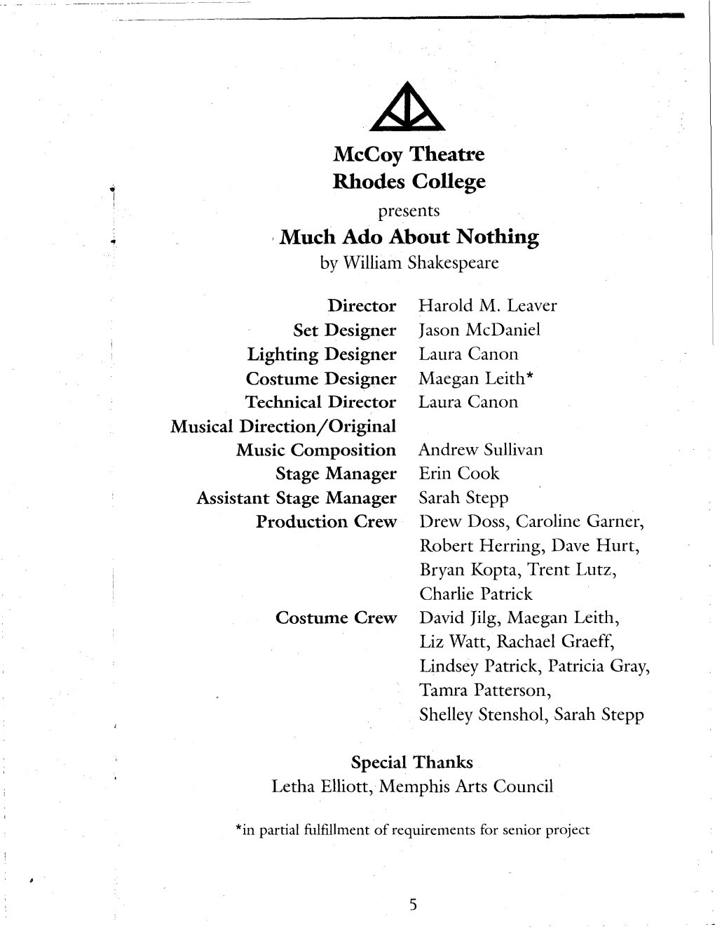 Mccoy Theatre Rhodes College Presents Much Ado About Nothing by William Shakespeare