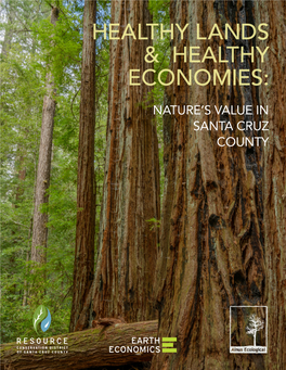 Healthy Lands & Healthy Economies: Nature's Value in Santa Cruz County