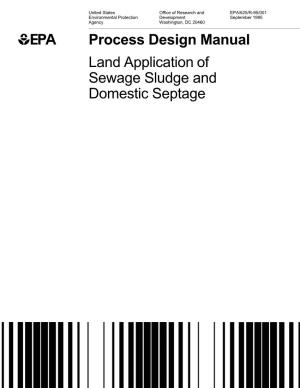 Land Application of Sewage Sludge and Domestic Septage EPA/625/R-95/001 September 1995