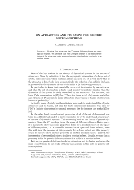 ON ATTRACTORS and ITS BASINS for GENERIC DIFFEOMORPHISMS 1. Introduction One of the Key Notions in the Theory of Dynamical Syste