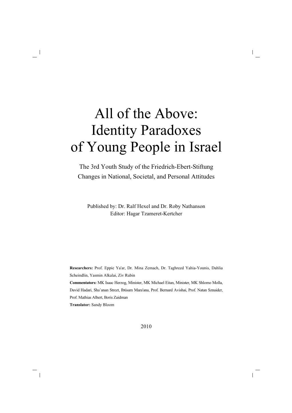 All of the Above: Identity Paradoxes of Young People in Israel