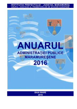 Anuarul Administraţiei Publice Maramureşene 2016