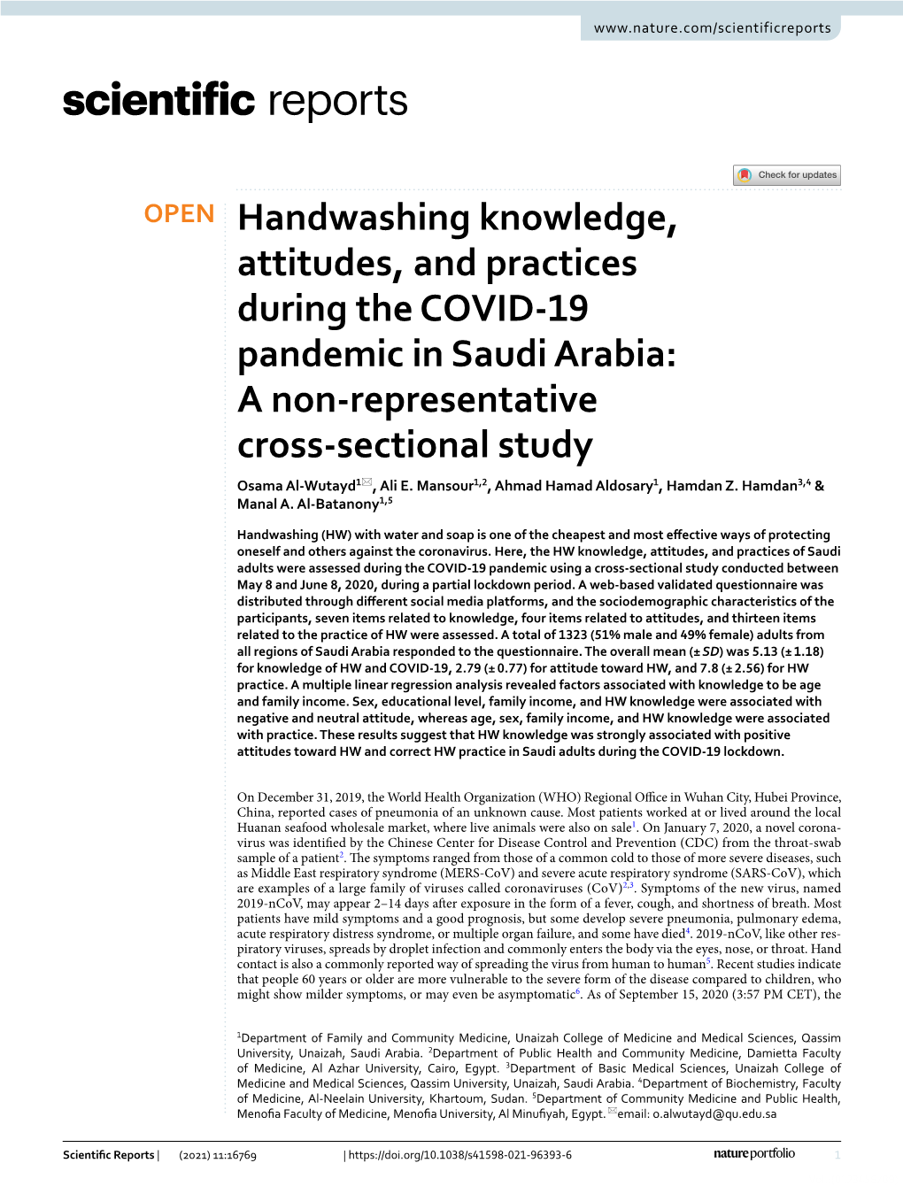 Handwashing Knowledge, Attitudes, and Practices During the COVID‑19 Pandemic in Saudi Arabia: a Non‑Representative Cross‑Sectional Study Osama Al‑Wutayd1*, Ali E