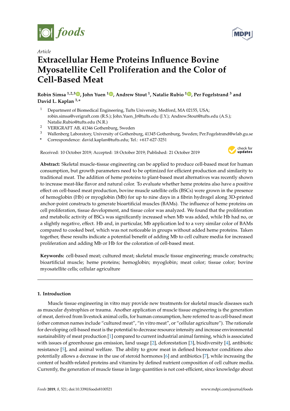 Extracellular Heme Proteins Influence Bovine Myosatellite Cell Proliferation and the Color of Cell-Based Meat