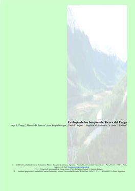 Ecosistemas Forestales De La Tierra Del Fuego, Donde Dominan Los Bosques De 3 Especies De Nothofagus, El Ñire (N