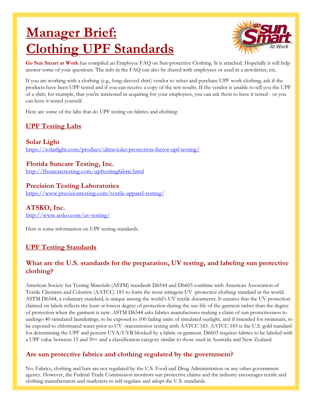 Clothing UPF Standards Go Sun Smart at Work Has Compiled an Employee FAQ on Sun-Protective Clothing