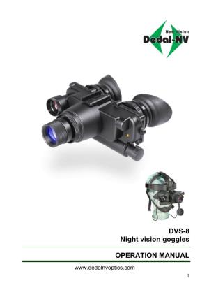 DVS-8 Night Vision Goggles OPERATION MANUAL