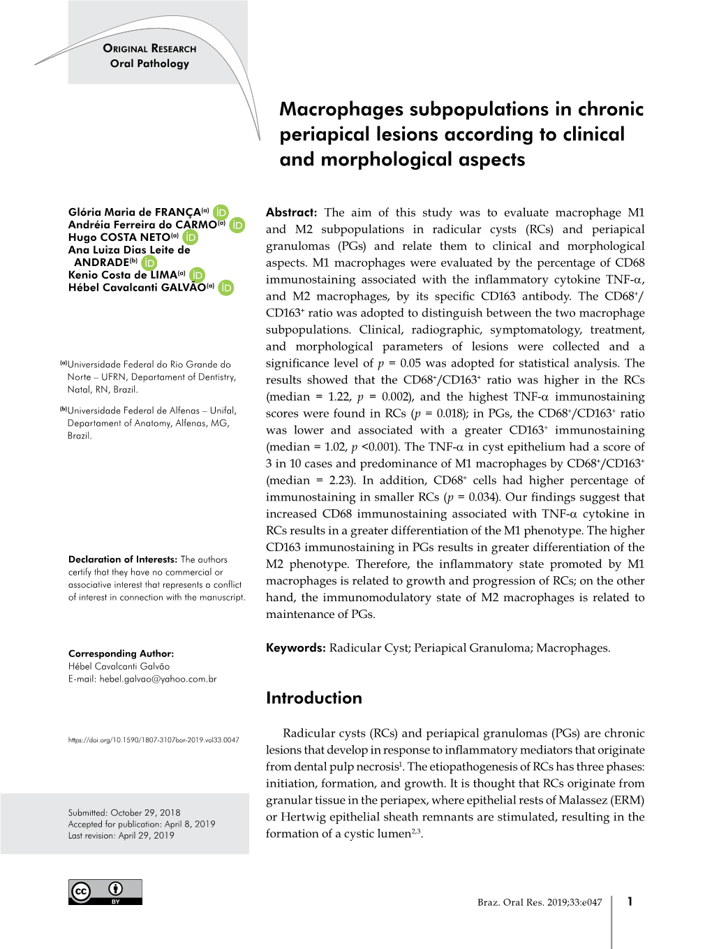 Macrophages Subpopulations in Chronic Periapical Lesions According to Clinical and Morphological Aspects