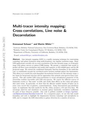 Multi-Tracer Intensity Mapping: Cross-Correlations, Line Noise & Decorrelation
