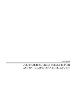 Cultural Resources Survey Report and Native American Consultation