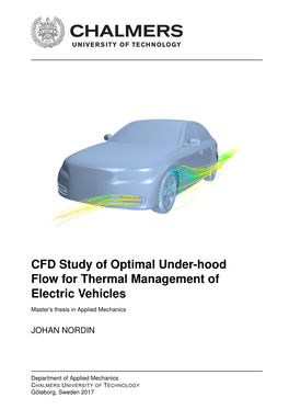 CFD Study of Optimal Under-Hood Flow for Thermal Management of Electric Vehicles