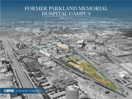 Former Parkland Memorial Hospital Campus Dallas, Tx
